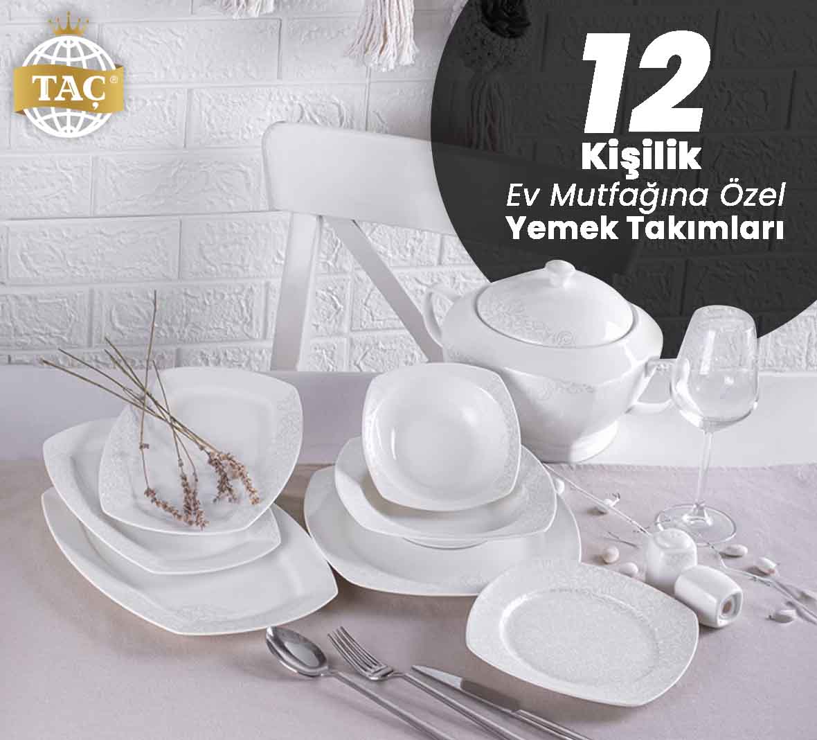 Ev Mutfağına Özel 12 Kişilik Yemek Takımları - Modelleri - Fiyatları - Taç