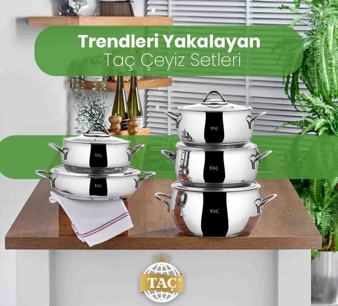 Çeyiz Setleri - Trend Ürünler - İndirimli Kampanyalar - Taç